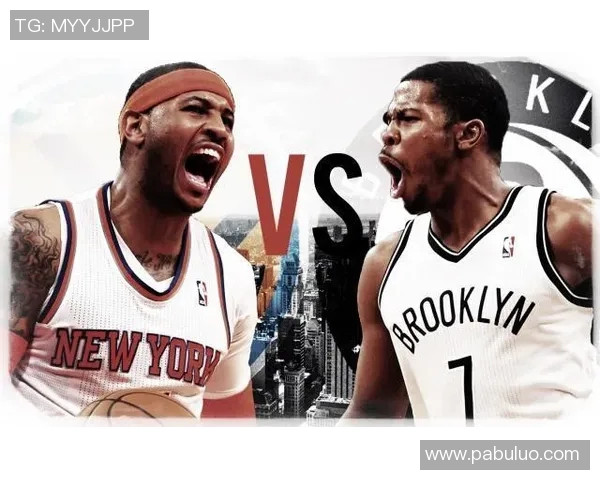 篮网与尼克斯对决分析及胜负推荐策略分享